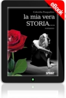 E-book - La mia vera storia