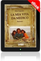 E-book - La mia vita da medico