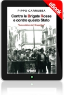 E-book - Contro le brigate rosse e contro questo stato