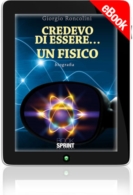 E-book - Credevo di essere.. un fisico