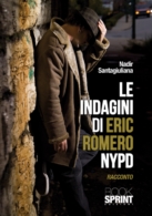 Le indagini di Eric Romero - NYPD