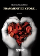 Frammenti di cuore...