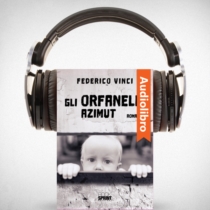 AudioLibro - Gli orfanelli - Azimut