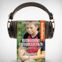 AudioLibro - Buongiorno preadolescenza