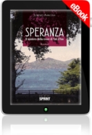 E-book - Speranza - Il mistero della croce di Val d'Aia