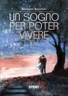 Un sogno per poter vivere