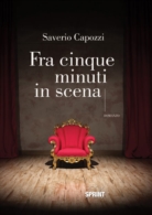 Fra cinque minuti in scena