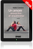 E-book - Un amore stronzo fino all'acquiescenza