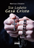 Sia lodato Gesù Cristo