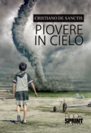 Piovere in cielo