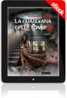 E-book - La guardiana delle tombe 2