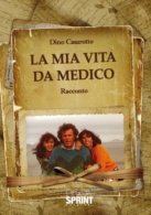 La mia vita da medico