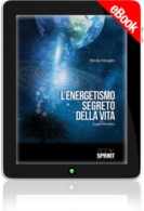 E-book - L'energetismo segreto della vita