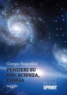 Pensieri su Dio, scienza, chiesa