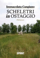 Scheletri in ostaggio