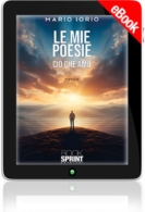 E-book - Le mie poesie - Ciò che amo