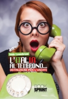 L'Italia al telefono