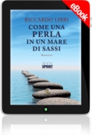 E-book - Come una perla in un mare di sassi