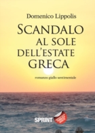 Scandalo al sole dell'estate greca