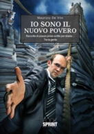 Io sono il nuovo povero