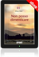 E-book - Non posso dimenticare