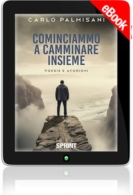 E-book - Cominciammo a camminare insieme