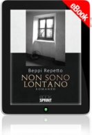 E-book - Non sono lontano