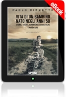 E-book - Vita di un bambino nato negli anni 50