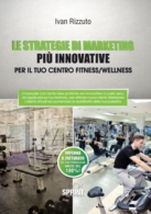 Le strategie di marketing più innovative