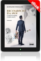 E-book - Ricomincio da noi - Così diversi, così uniti