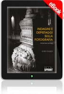 E-book - Indagini e depistaggi sulla fotografia