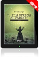 E-book - ...E la strega al varco!