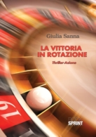 La vittoria in rotazione