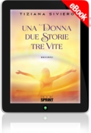 E-book - Una donna due storie tre vite