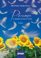 Piuma - L'amore in pochi versi