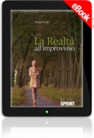 E-book - La realtà all'improvviso