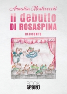 Il debutto di Rosaspina