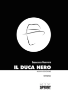 Il Duca Nero (Nuova Edizione)