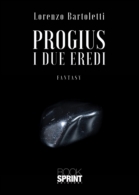 Progius - I due eredi