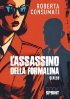 L’assassino della formalina