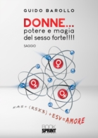 Donne… potere e magia del sesso forte!!!!