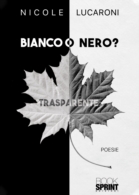 Bianco  o nero?