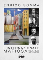 L'internazionale mafiosa