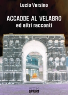 Accadde al Velabro ed altri racconti