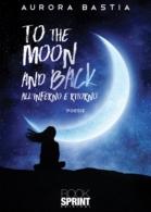 To the moon and back