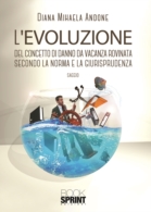 L'evoluzione del concetto di danno da vacanza rovinata secondo la norma e la giurisprudenza