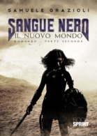 Sangue Nero (parte seconda)