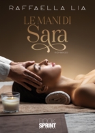 Le mani di Sara