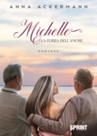 Michelle - La forza dell’amore