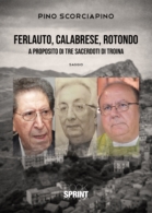 Ferlauto, Calabrese, Rotondo